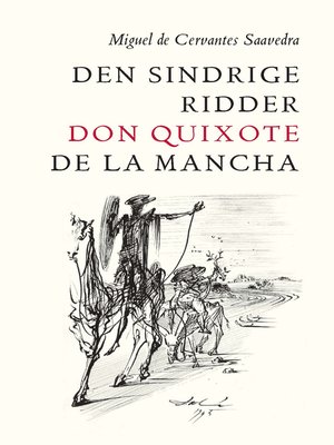 cover image of Den sindrige ridder don Quixote de la Mancha